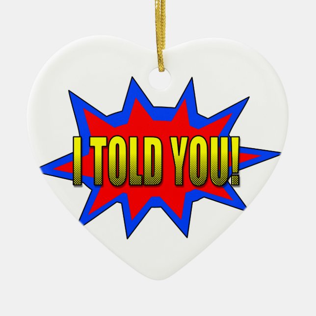 Décoration En Céramique Je T'Ai Dit (Devant)