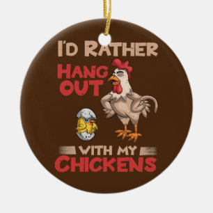 Décoration En Céramique Je Veux Plutôt M'Attaquer À Mon Éleveur De Poulets