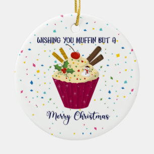 Décoration En Céramique Je vous souhaite un muffin mais un joyeux Noël Car