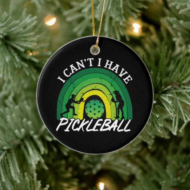 Décoration En Céramique Joueur de Pickleball Je peux avoir Pickleball Rain (Arbre)