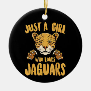 Décoration En Céramique Juste a Girl Who Loves Jaguars Funny Jaguar Women 