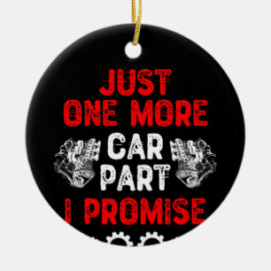 Décoration En Céramique Juste Une Promesse De Plus De Voiture Partie I