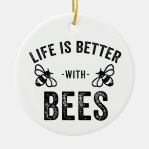 Décoration En Céramique La vie est meilleure avec les abeilles miel cool a