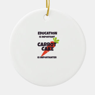 Décoration En Céramique L'éducation est importante le gâteau à la carotte 