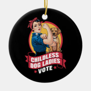 Décoration En Céramique Les femmes de chat sans enfants Votent Chien Le Ch