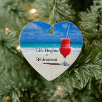 Life Begins at Retirement, frosty drink on beach