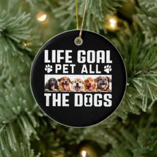 Décoration En Céramique Life Goal Pet Tous Les Chiens Drôle Drôle Dire Amo