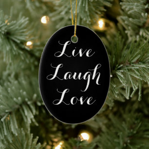 Décoration En Céramique Live Laugh Love Ornament