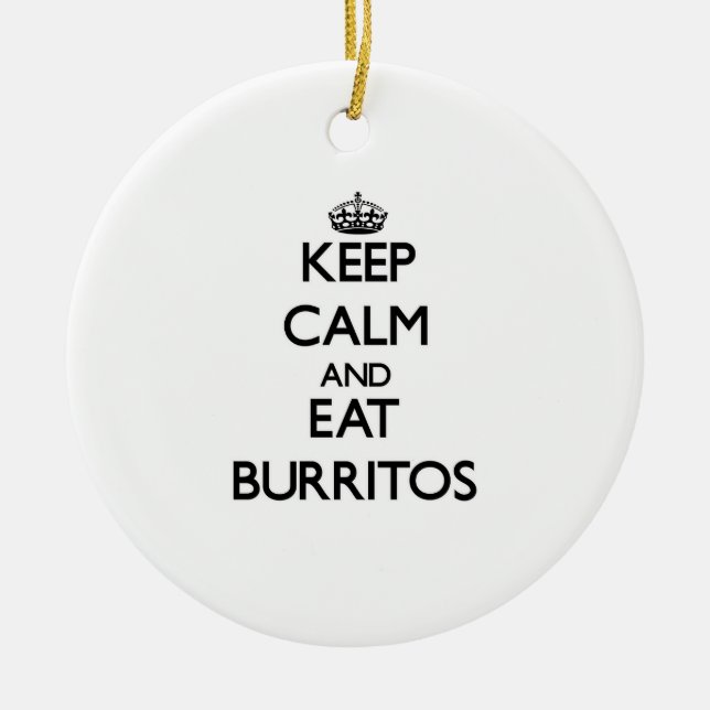 Décoration En Céramique Maintenez calme et mangez les Burritos (Devant)