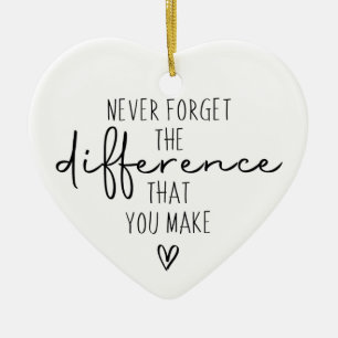Décoration En Céramique Ne Jamais Oublier La Différence Que Vous Faites