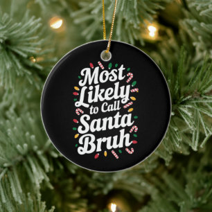 Décoration En Céramique Noël appellera probablement Père Noël Bruh Famille
