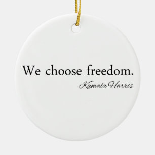 Décoration En Céramique Nous choisissons Freedoom Kamala Harris