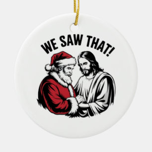 Décoration En Céramique NOUS L'AVONS VU ! Père Noël et Jésus observent tou