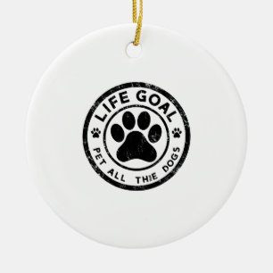 Décoration En Céramique Objectif de vie Caresser Tous Les Chiens Copie Cop