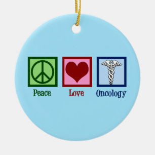 Décoration En Céramique Oncologue Bureau d'oncologie Peace Love