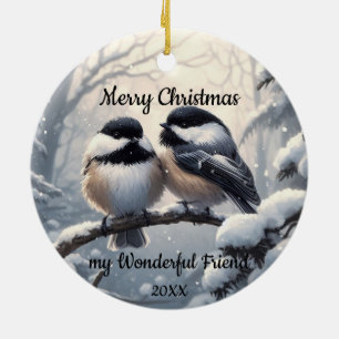 Décoration En Céramique Personnalisé Dated Christmas Friend Chickadee Bird