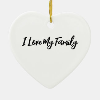 Décoration En Céramique Personnalisé "I Love My Family"