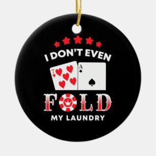 Décoration En Céramique Poker Je Ne Passe Même Pas Ma Laverie