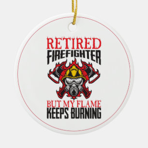 Décoration En Céramique Pompier retraité-Ma flamme continue de brûler