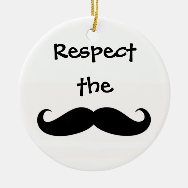 Décoration En Céramique Respectez l'ornement de moustache (Devant)