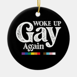 Décoration En Céramique Réveillé Gay Encore Une Fois Soutien à la Fierté L