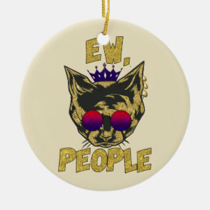 Décoration En Céramique Sassy Royal Chat - "Ew. Personnes" Drôle Amoureux 