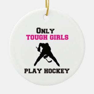 Décoration En Céramique Seules Les Filles Dures Jouent Au Hockey
