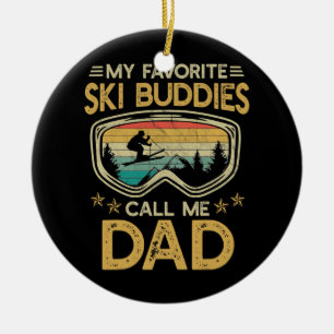 Décoration En Céramique Ski Mes Amoureux De Ski Préférés Appelez-Moi Papa