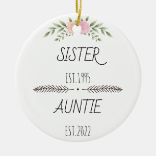 Décoration En Céramique Soeur Personnalisée Auntie Est Année Personnalis