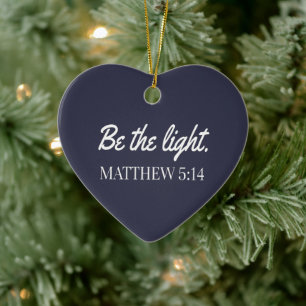 Décoration En Céramique Sois La Lumière Mathew 5:14 Bible Verse