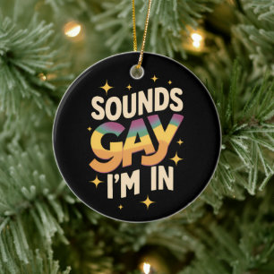 Décoration En Céramique Super Sounds Gay I'm In LGBT Rainbow Pride
