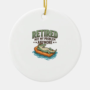 Décoration En Céramique T-shirt de vacances d'alligator retiré pas mon pro
