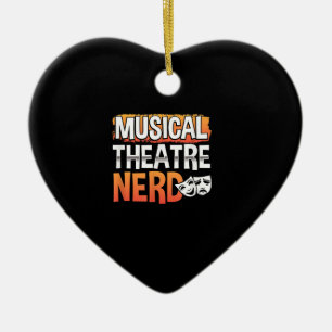 Décoration En Céramique Théâtre musical Théâtre Nerd Funny Thespian Acteur