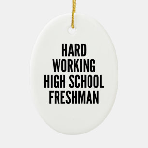 Décoration En Céramique Travailler dur lycée Freshman