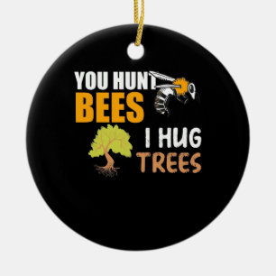 Décoration En Céramique Vous Chassez Les Abeilles, J'Embrasse Les Arbres