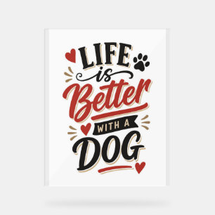 Décoration murale pour amateur de chiens - La vie