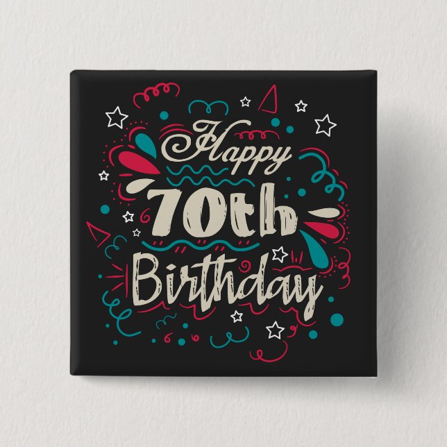 Decorative 70th Birthday 2 Inch Square Button (Front)