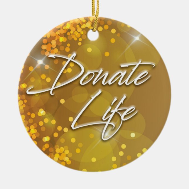 Decorative Elegant Gold Christmas Donate Life Ceramic Ornament (Front)