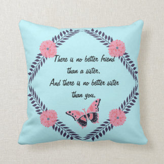 Decorative Pillow Sister Quote Customize Butterfly