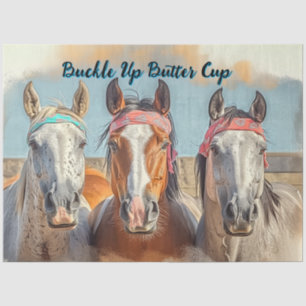 Decoupage Customize 3 Horses "Buckle Up Buttercup" Tissue Paper
