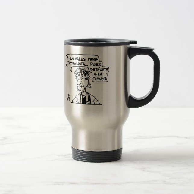 Dedicate you to Science Travel Mug (Right)