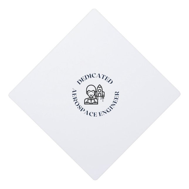 DEDICATED AEROSPACE ENGINEER GRADUATION CAP TOPPER (Front)