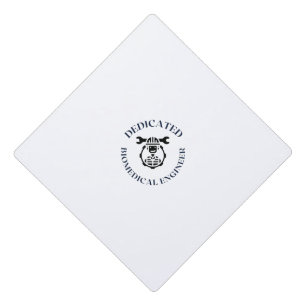DEDICATED BIOMEDICAL ENGINEER GRADUATION CAP TOPPER
