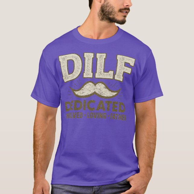 Dedicated Involved Loving Father T-Shirt (Front)