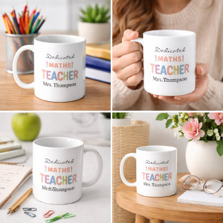 Dedicated Maths Teacher Personalized Name  Coffee Mug