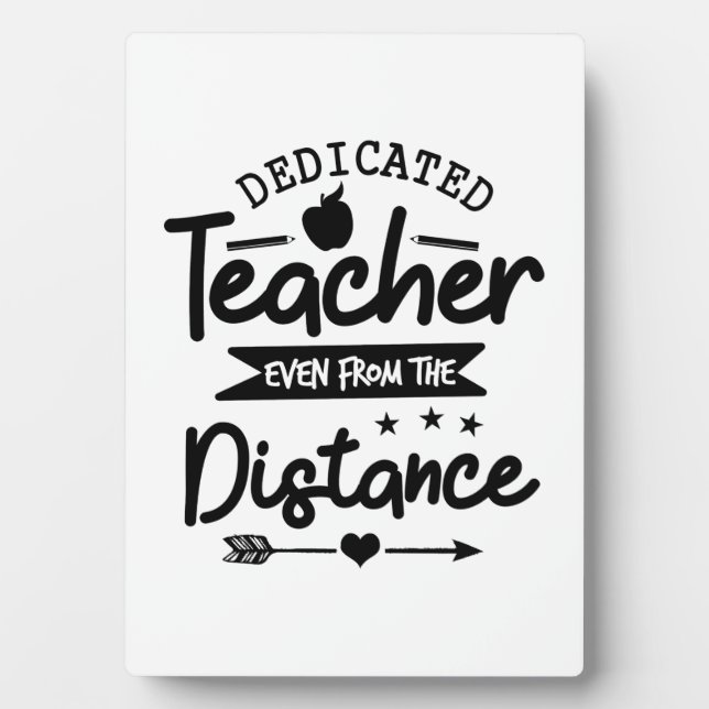 Dedicated Teacher Distance Plaque (Front)