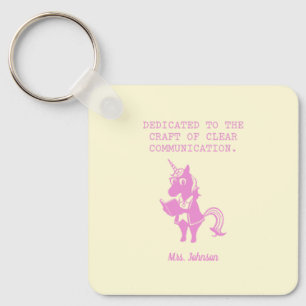 Dedicated To Craft of Clear Communication Keychain