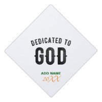 DEDICATED TO GOD COOL CUSTOMIZABLE BLACK TEXT