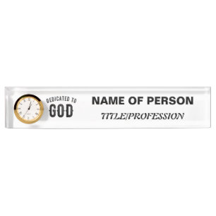 DEDICATED TO GOD COOL CUSTOMIZABLE BLACK TEXT NAMEPLATE