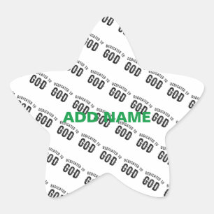 DEDICATED TO GOD COOL CUSTOMIZABLE BLACK TEXT STAR STICKER